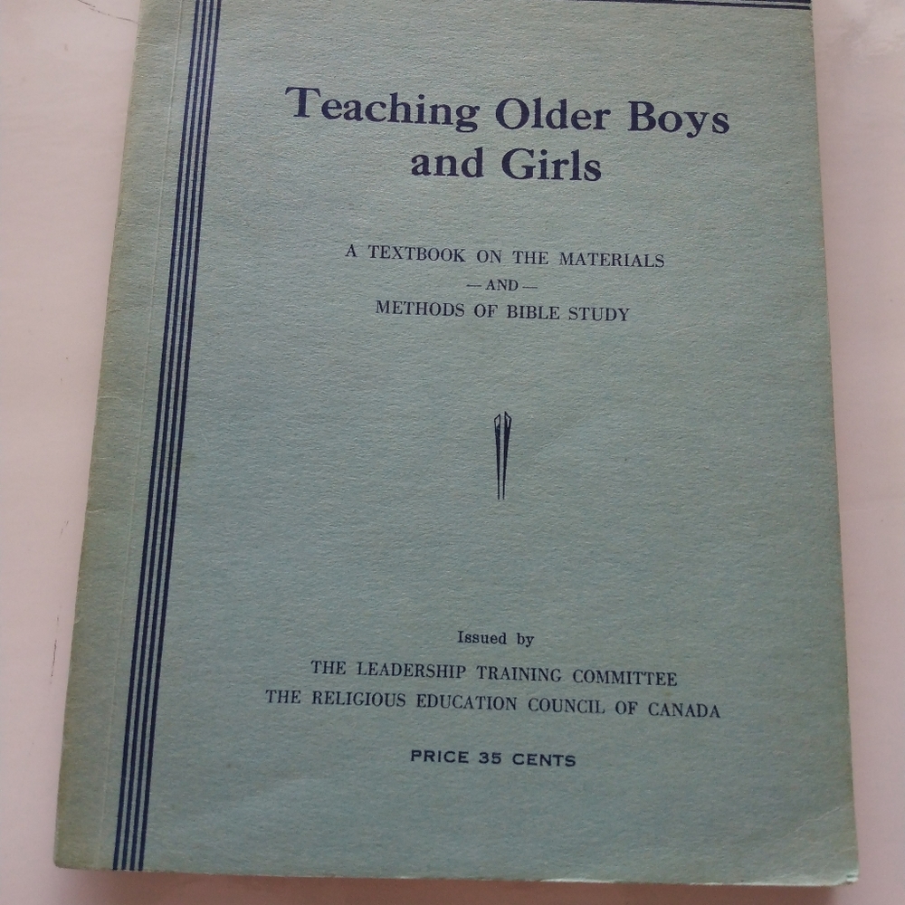 Teaching Older Boys and Girls 1943 Bible Study Texbook Library Vintage Antique